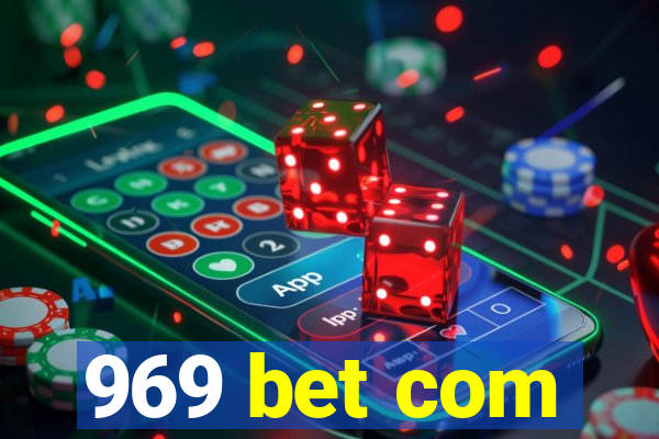 969 bet com